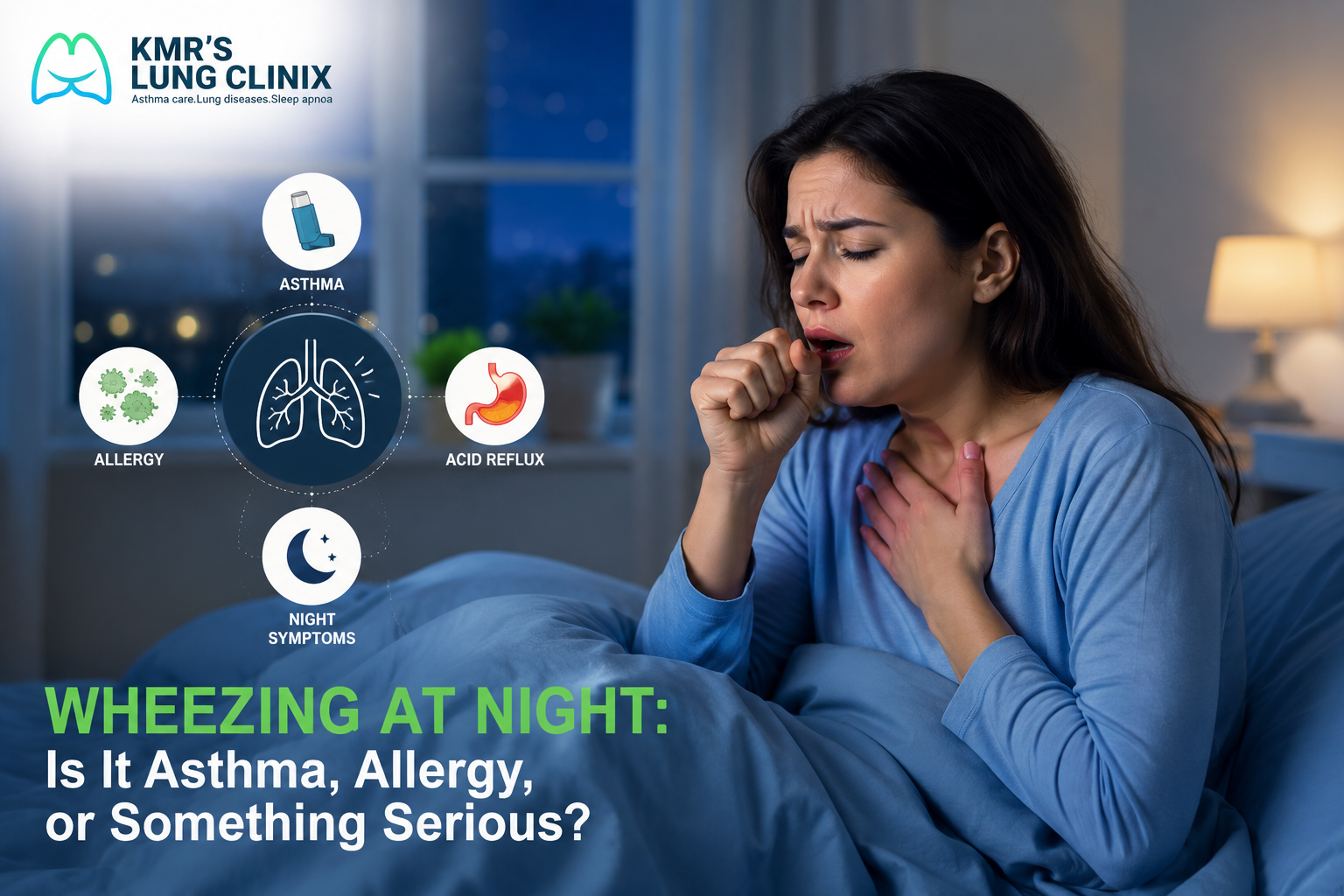Wheezing at Night - Is It Asthma, Allergy, or Something Serious?